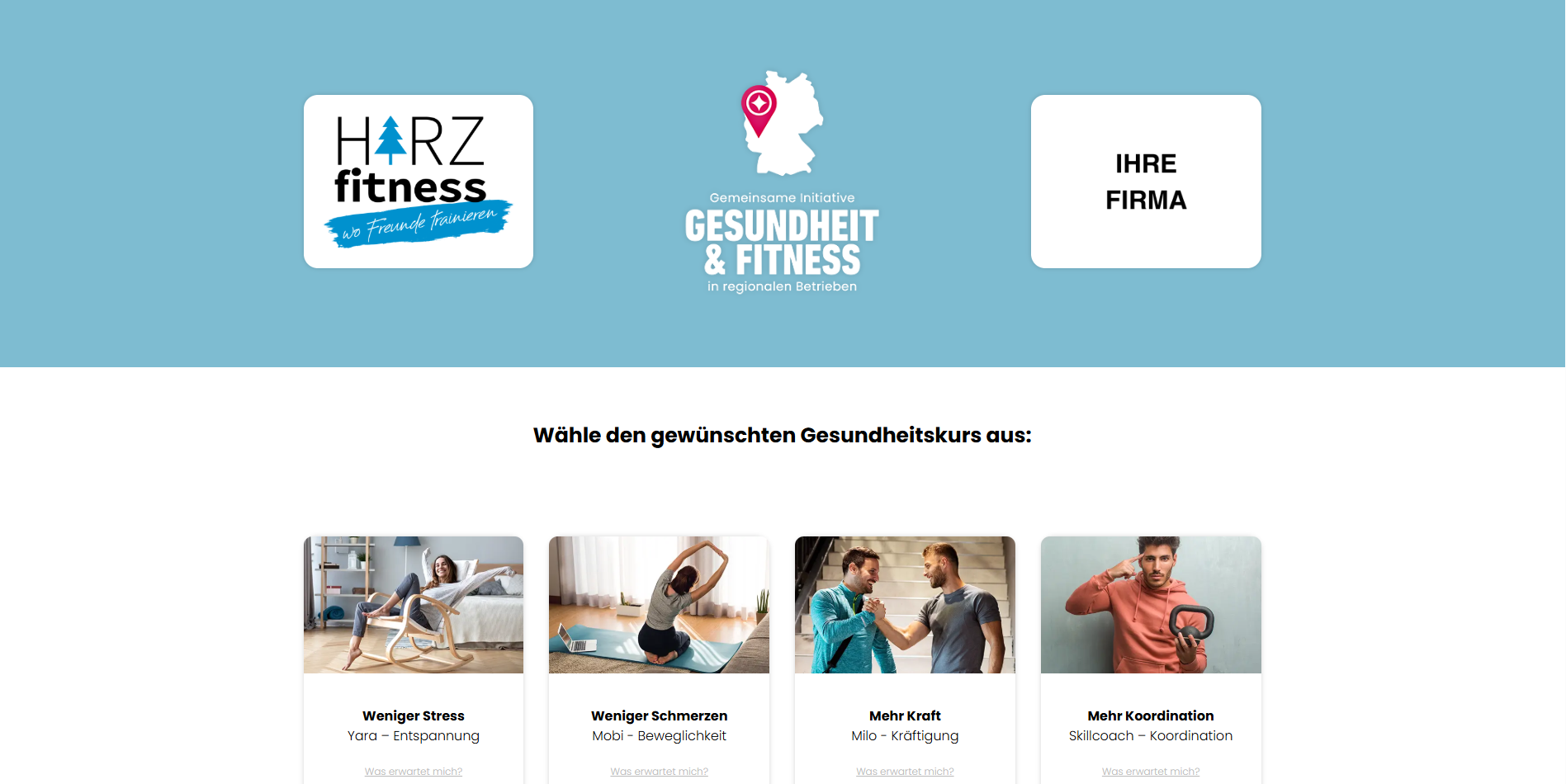 Herzlich willkommen bei HARZfitness – Ihr Partner für Betriebliche Gesundheitsförderung (BGF) Bei Harzfitness unterstützen wir Unternehmen dabei, die Gesundheit, Motivation und Leistungsfähigkeit ihrer Mitarbeitenden nachhaltig zu stärken. Unsere maßgeschneiderte BGF-Lösung vereint Prävention, Bewegung und Gesundheitskompetenz - ganzheitlich, praxisnah und zuverlässig. Von flexiblen Online-Angeboten bis hin zu individuellen Fitness-Checks und Rückenprävention bieten wir Ihnen eine Lösung, die sich nahtlos in Ihre Unternehmensstruktur integrieren lassen. Unser BGF-Konzept, das zu Ihrem Unternehmen, Ihren Zielen und Ihrem Standort passt. Starten Sie noch heute mit HARZfitness in eine gesündere und produktivere Zukunft.